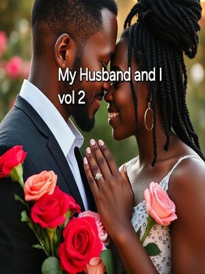 cover image of My Husband and I vol 2